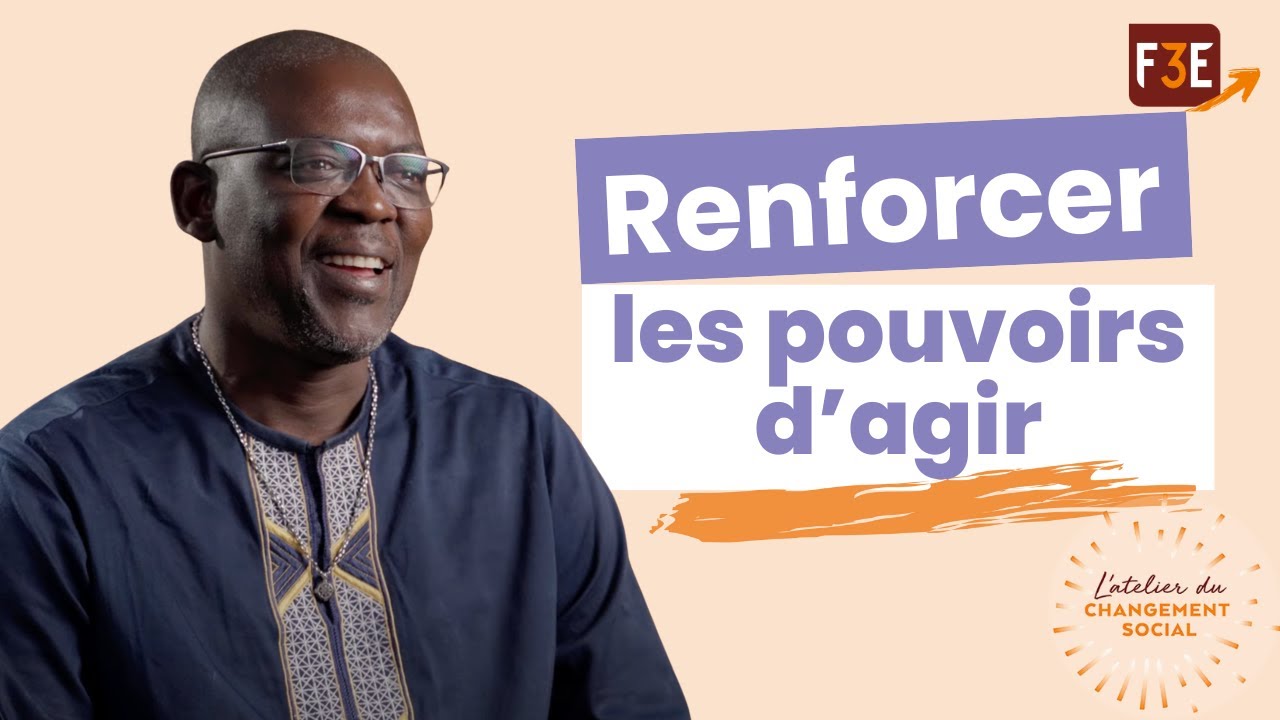 Renforcer les pouvoirs d'agir avec les Approches orientées changement - Djasnabeye