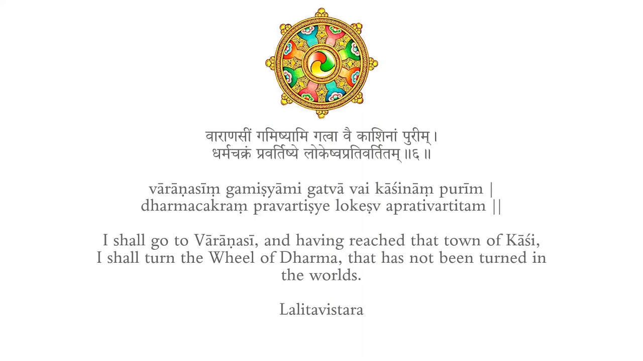 The Buddha goes to turn the Wheel of Dharma
