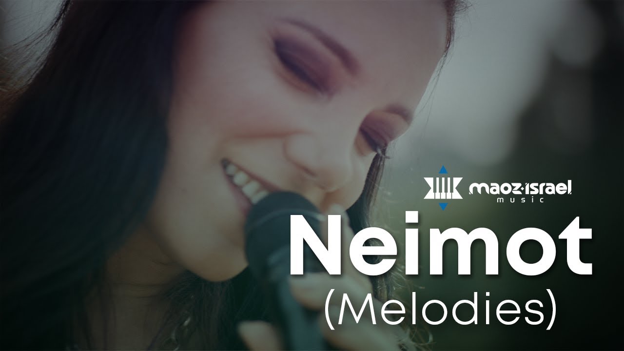 Neimot (Melodies) by Shani Ferguson & Maoz Israel Music