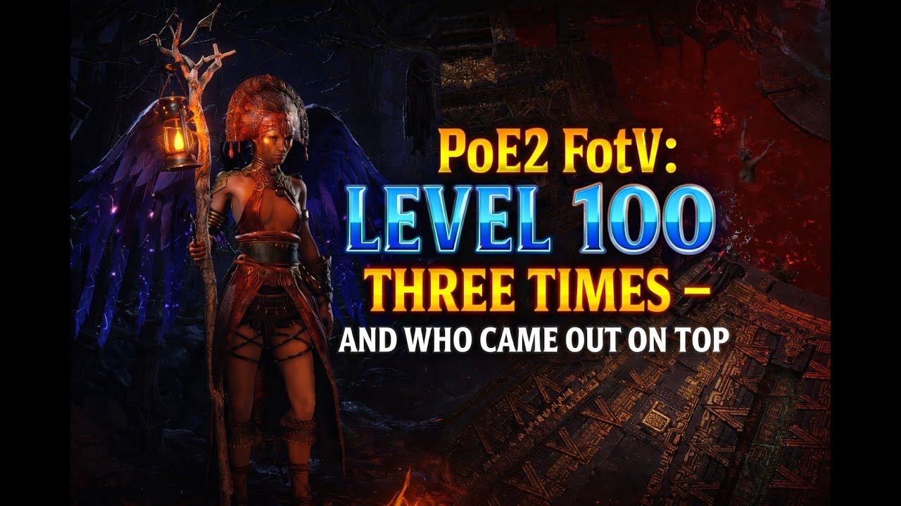 PoE2 FotV: Level 100 Three Times &ndash;And Who Came Out On Top #pathofexile2 #poe2