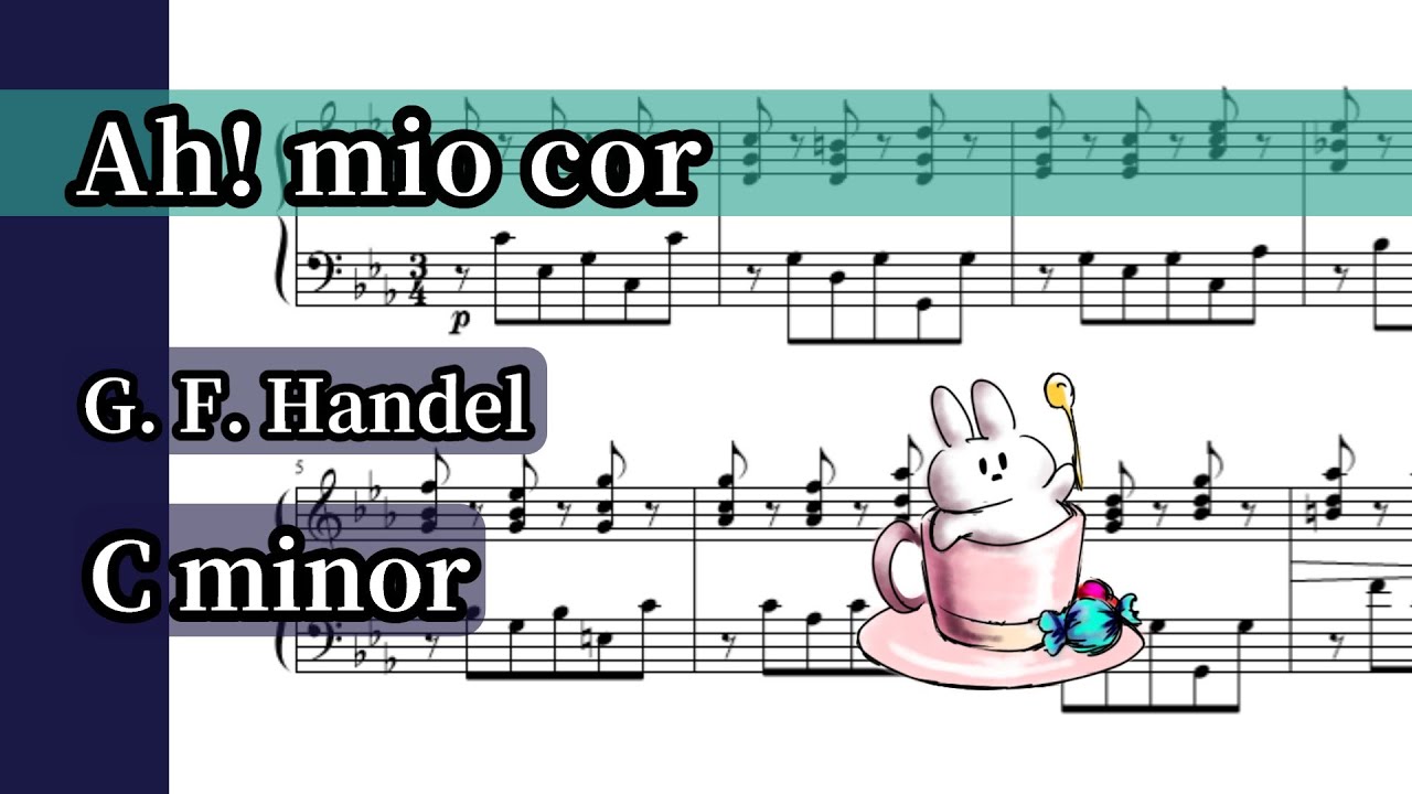 【Ah! mio cor】C minor/ Piano Accompaniment
