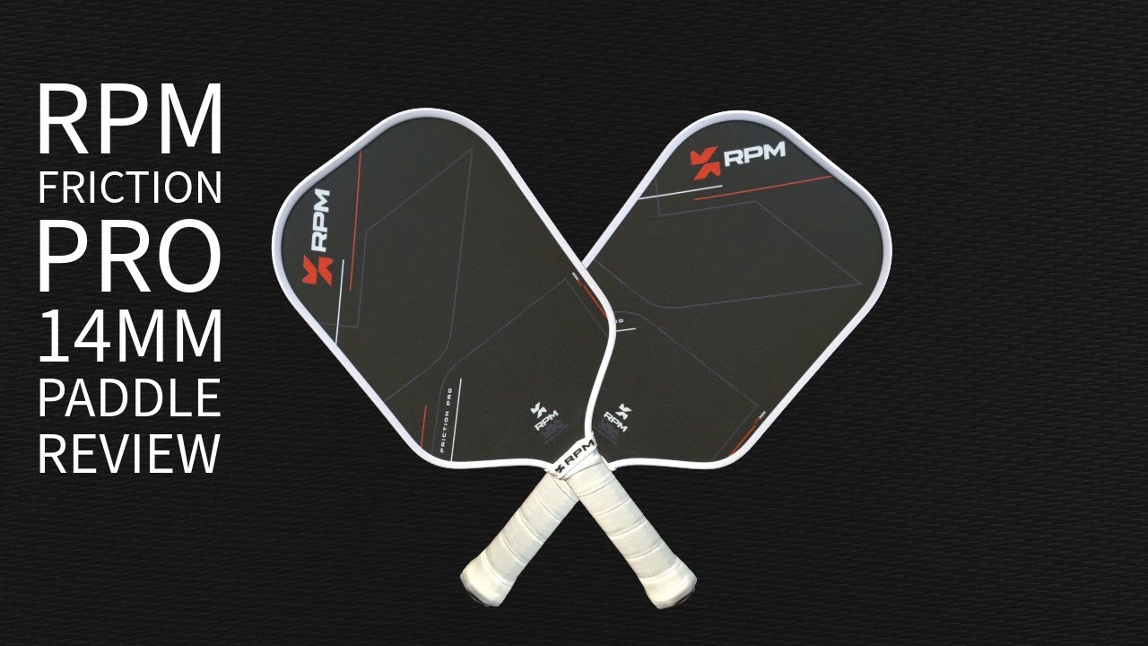 RPM Friction Pro 14mm Elongated Paddle Review