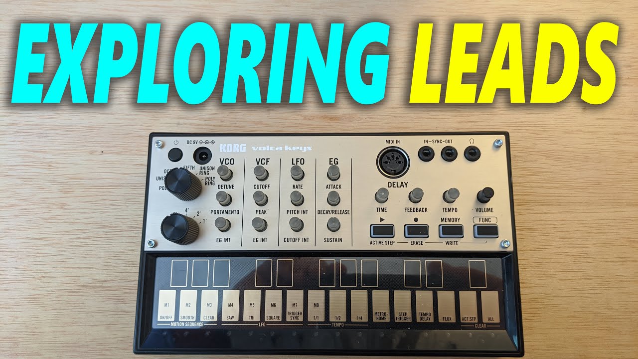 Volca Keys Makes Killer Leads! (Examples and Exploration)