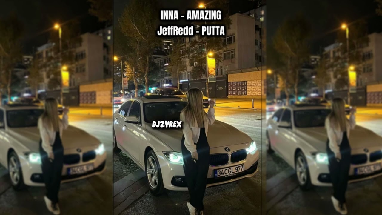 Jeff Redd - Putta x INNA - Amazing (DJ ZYREX Mashup) 🔥 | Club Vibes 2025