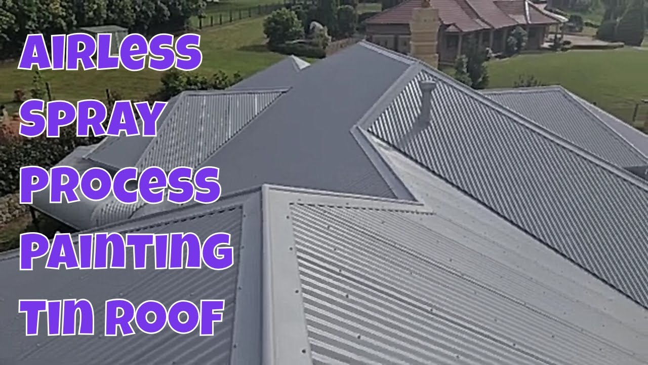 Spray  Painting Tin Roof exp