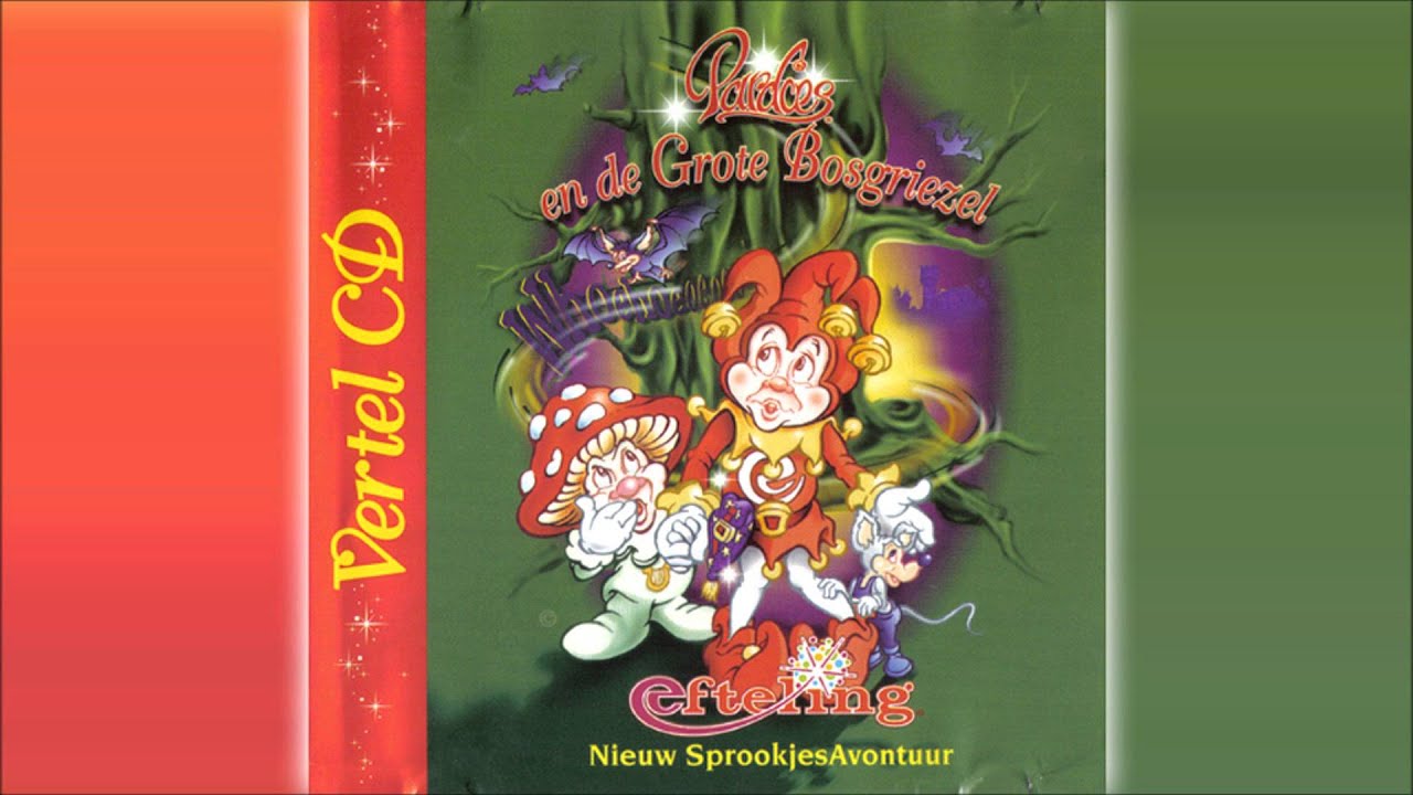 Efteling - Pardoes en de Grote Bosgriezel (vertel CD)