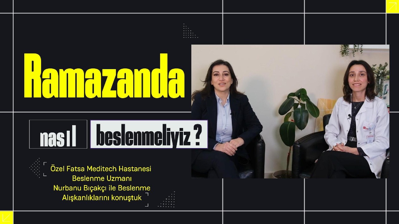 Ramazan Ayında Nasıl Beslenmeliyiz