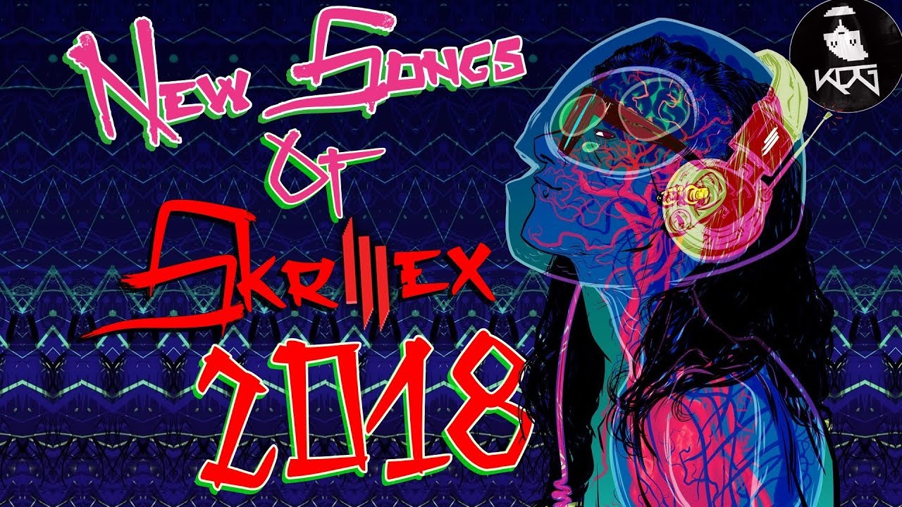 New Songs Skrillex l||  2018 | Best Skrillex Mix - EDM, Trap, Dubstep, House (Music Video) 👽