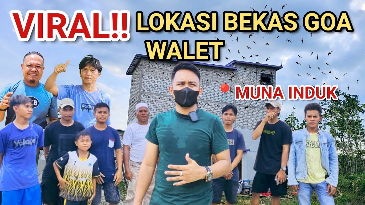 VIRALL‼️LOKASI BEKAS GOA WALET😱  MUNA INDUK