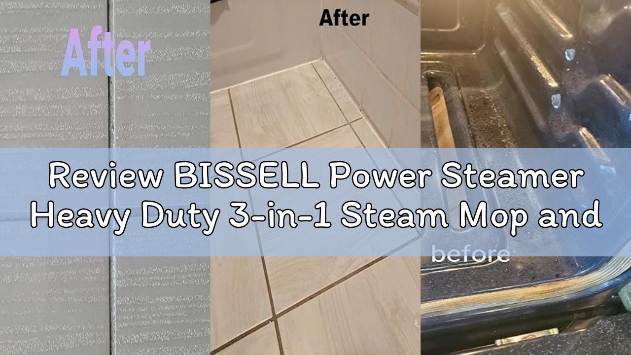Review BISSELL Power Steamer Heavy Duty 3-in-1 Steam Mop and Handheld SteamShot for Indoor and Outdo