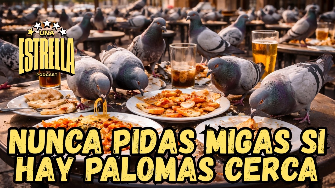 Nunca pidas migas si hay palomas cerca