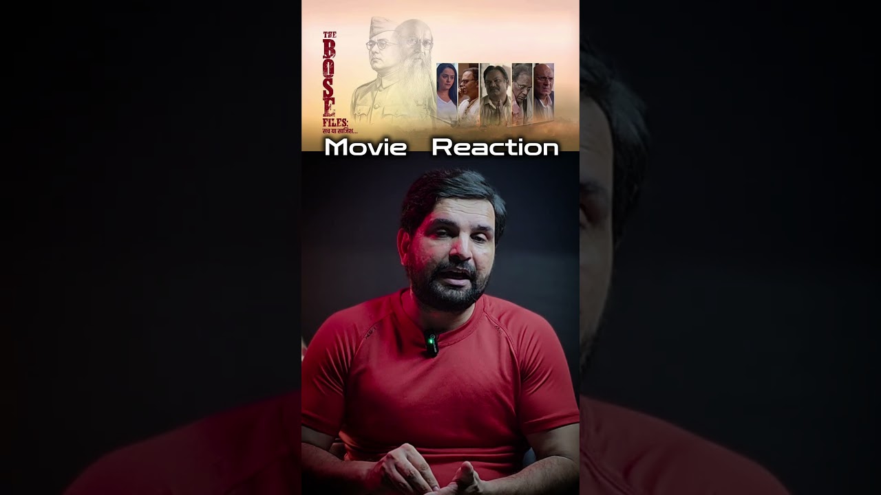 The  Bose Files Movie Review and Reactions