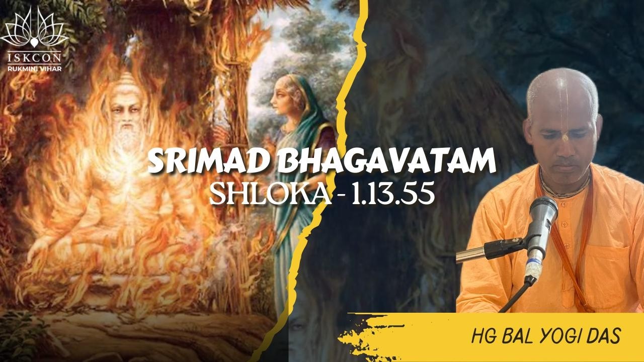 SB - 1.13.55 || HG Bal Yogi Das || Feb.24, 2026 || ISKCON Rukmini Vihar.