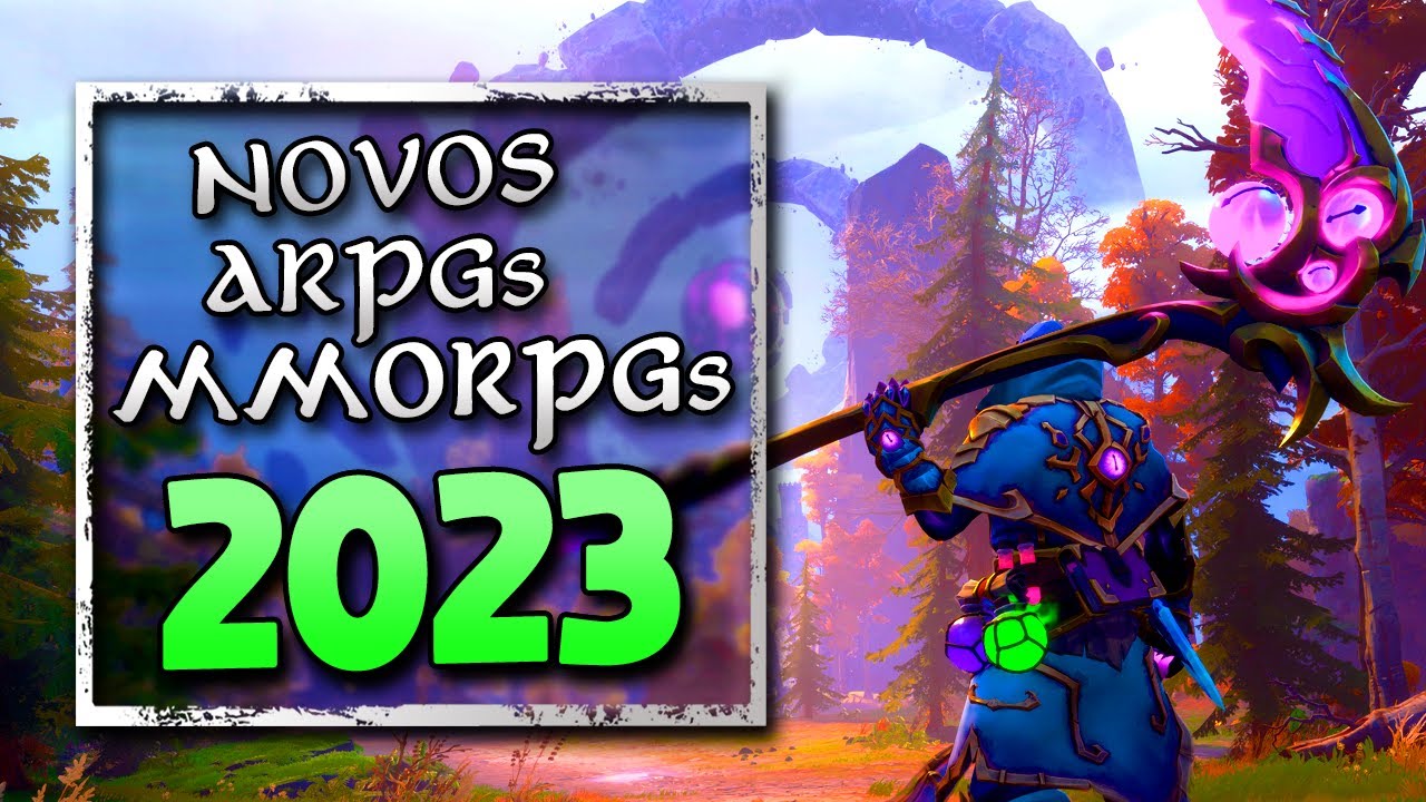 Os Melhores MMORPGs & ARPGs Chegando em 2023