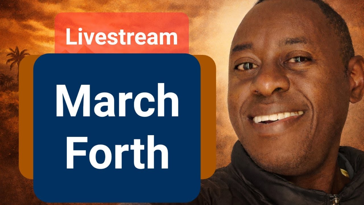 Let's March Forth