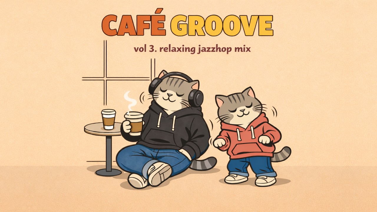 [Playlist]☕️ 나른한 주말, 방구석에서 듣기 좋은 음악 | CAFÉ GROOVE (vol.3) | Relaxing Jazzhop & Lo-fi R&B