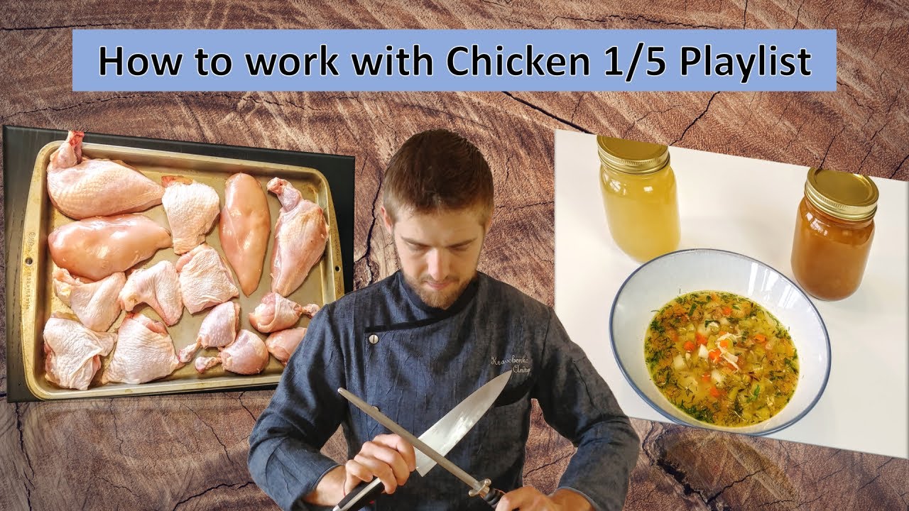How to Butcher & Use a Whole Chicken for Multiple Meals - Part 1/5