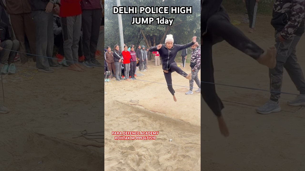 DELHI POLICE PHYSICAL 1day heigh jump para defence academy Rohtak 