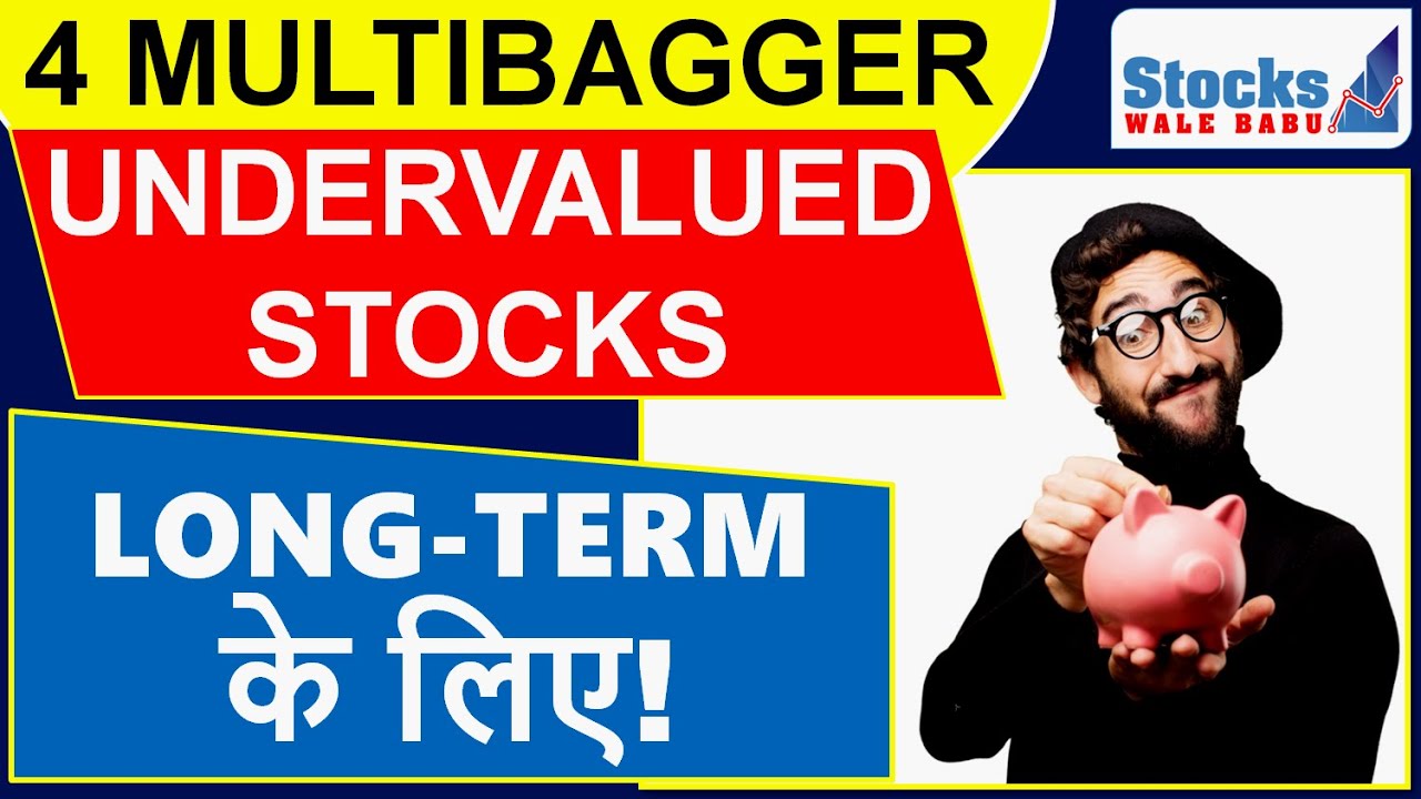 MULTIBAGGER STOCKS 2019 INDIA | 4 UNDERVALUED MULTIBAGGER STOCKS for LONG-TERM INVESTMENT