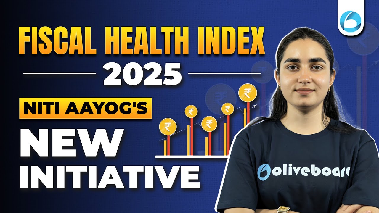 Fiscal Health Index 2025 | NITI Aayog | State Finances | RBI Grade B | NABARD