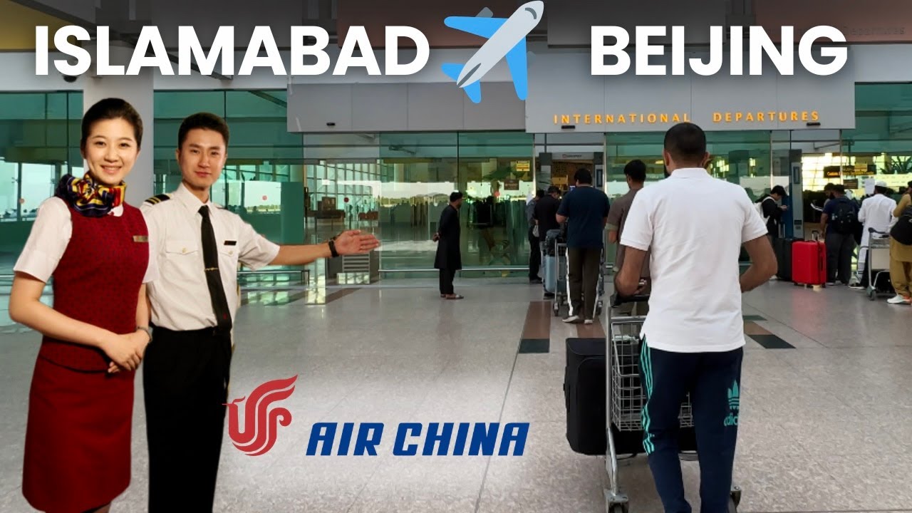🇵🇰Islamabad To Beijing By Air China✈️| AIR CHINA Economy Class Honest Review🇨🇳 |Haya Vlog