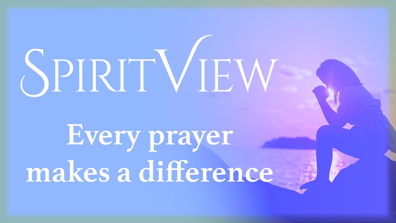Every prayer makes a difference