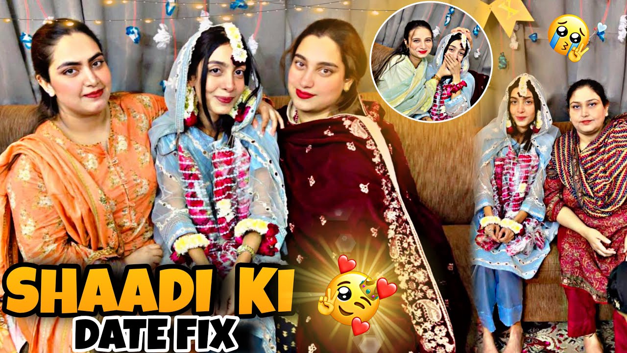 PART-01 SHAADI KI DATE FIX HOGAI😭Alhamdullilha❤️UROOJ ABBASI OFFICIAL 