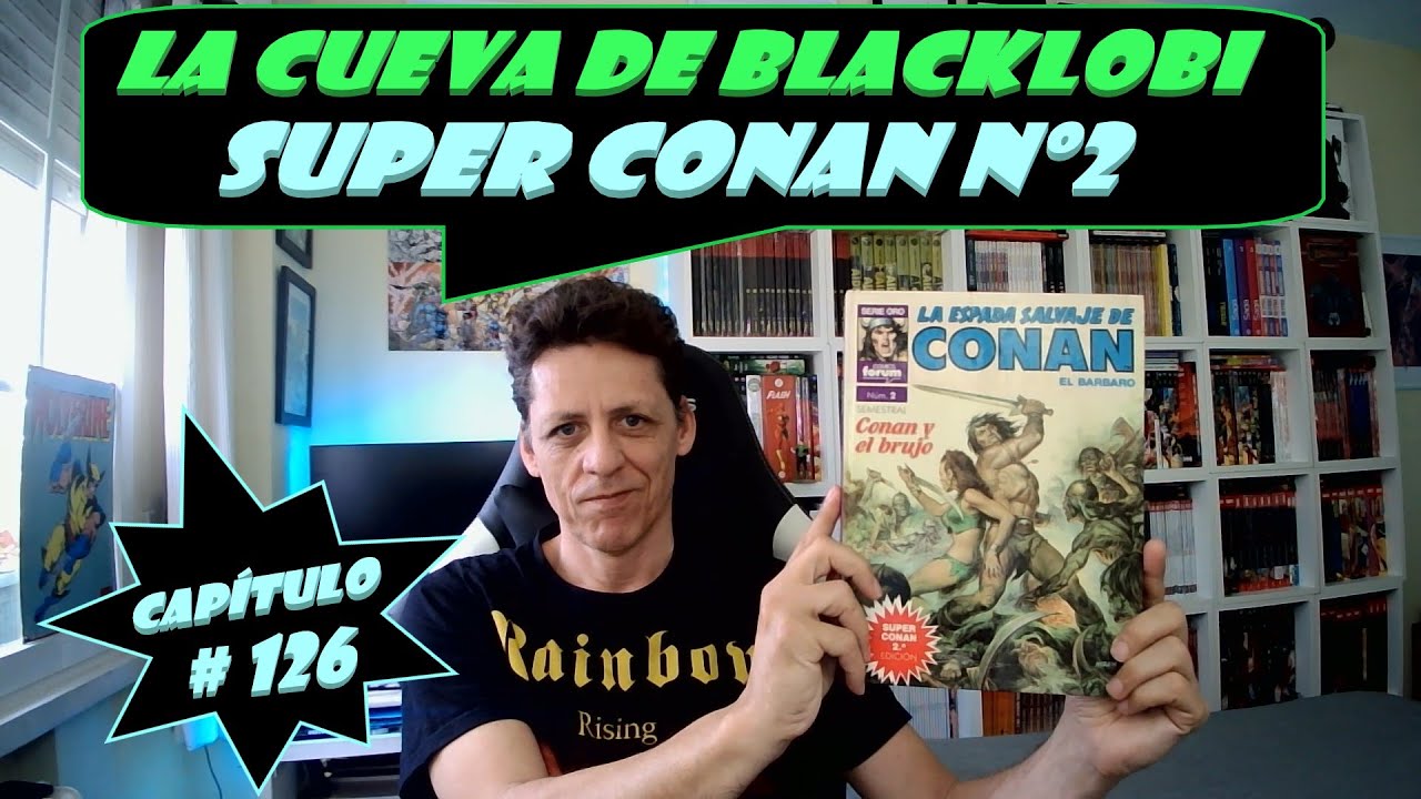 Capítulo 126 - Super Conan Nº2 (La Espada Salvaje de Conan)