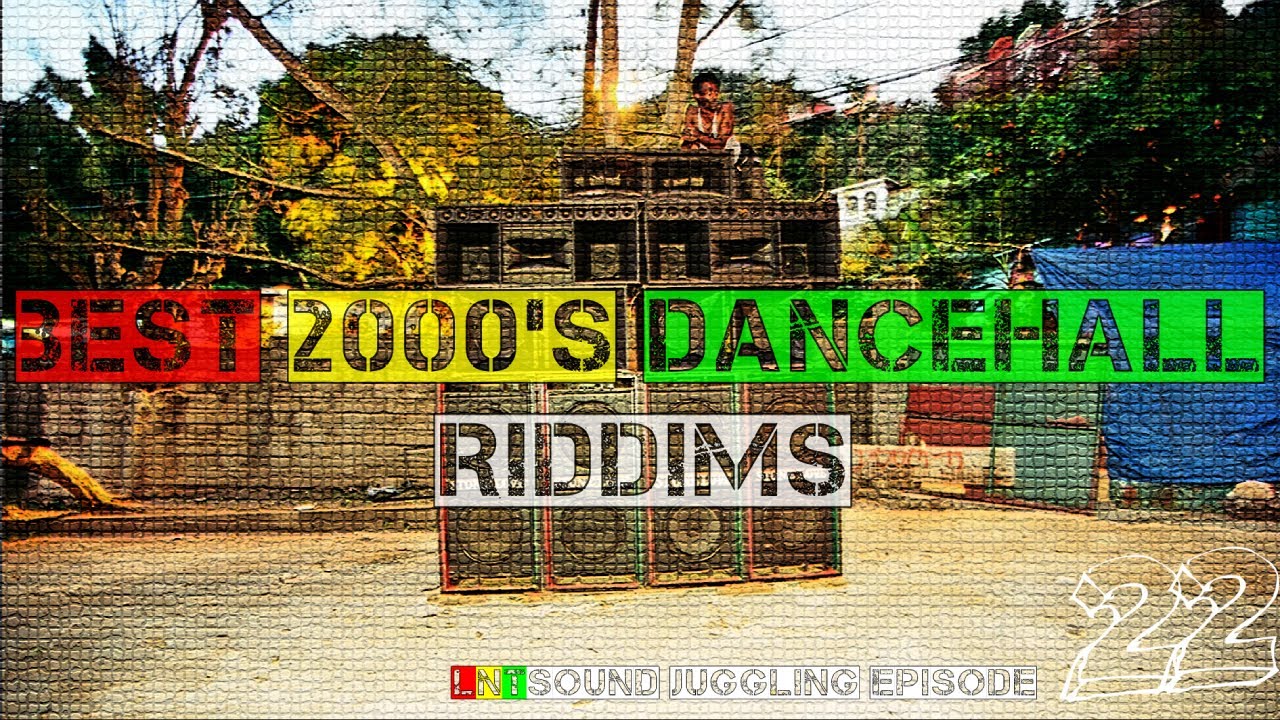 Best 2000s Dancehall Riddims Mix _ #dancehall
