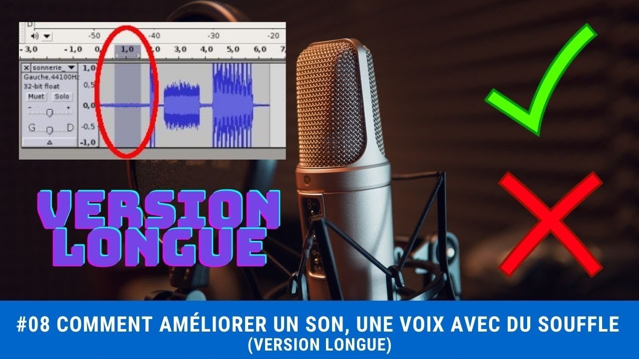 #08 Comment améliorer un son, une voix avec du souffle (version longue)