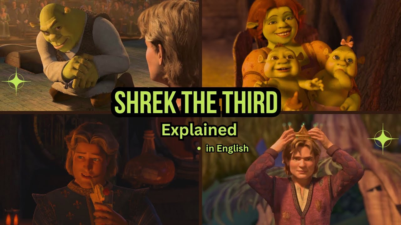 Shrek becomes a Father! | Shrek The Third  Movie Explained