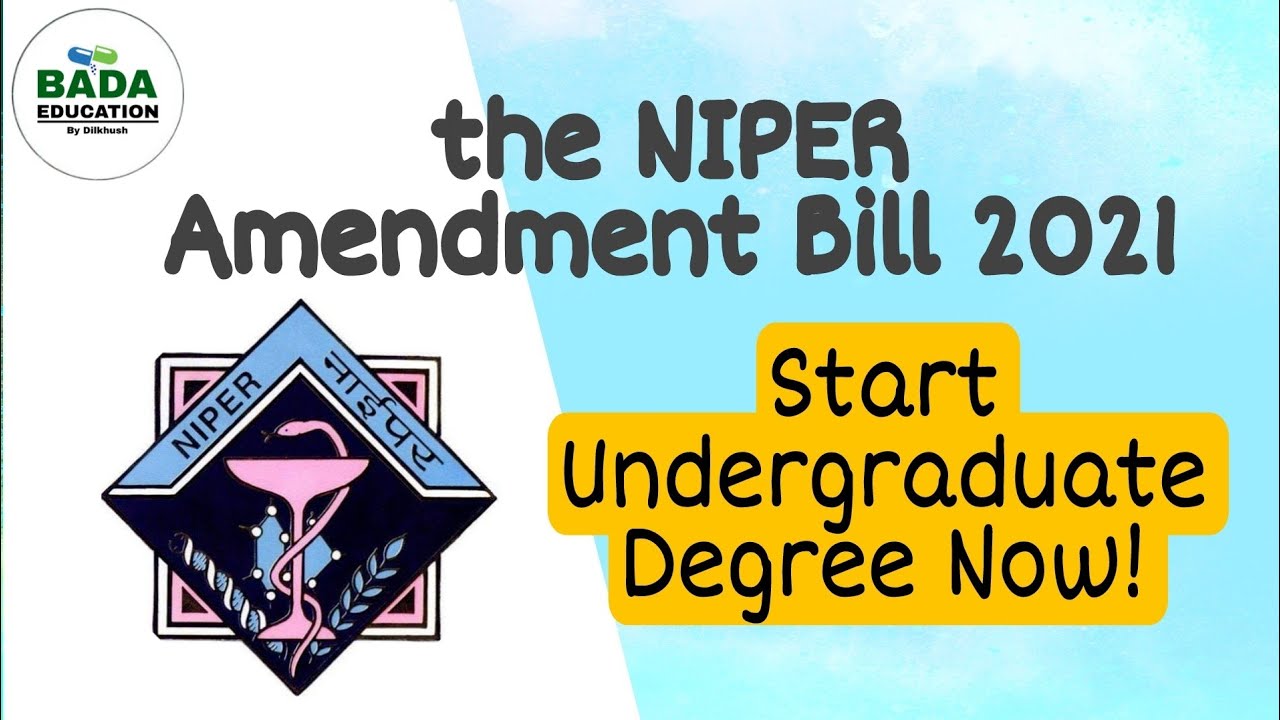 NIPER Amendment Bill 2021 | Dr Mansukh Mandaviya's