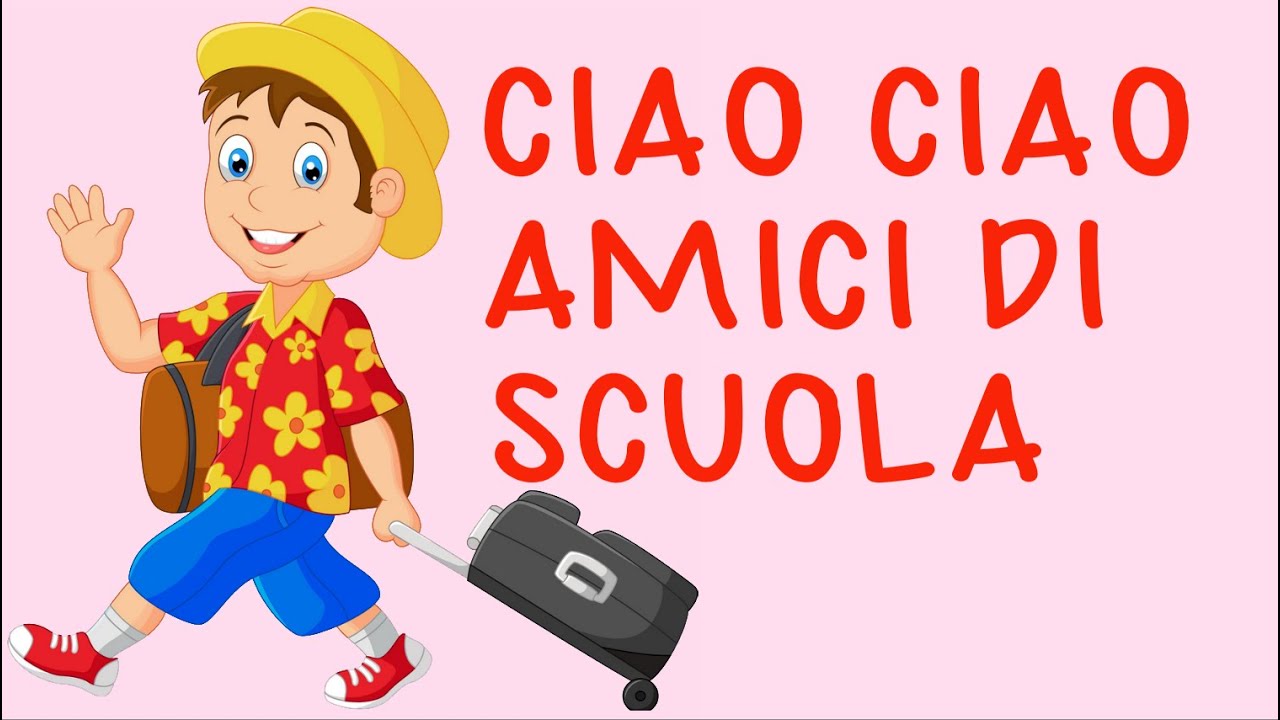 Ciao ciao amici di scuola- saluti di fine anno-Estate tempo di vacanze-Link con testo e attività-