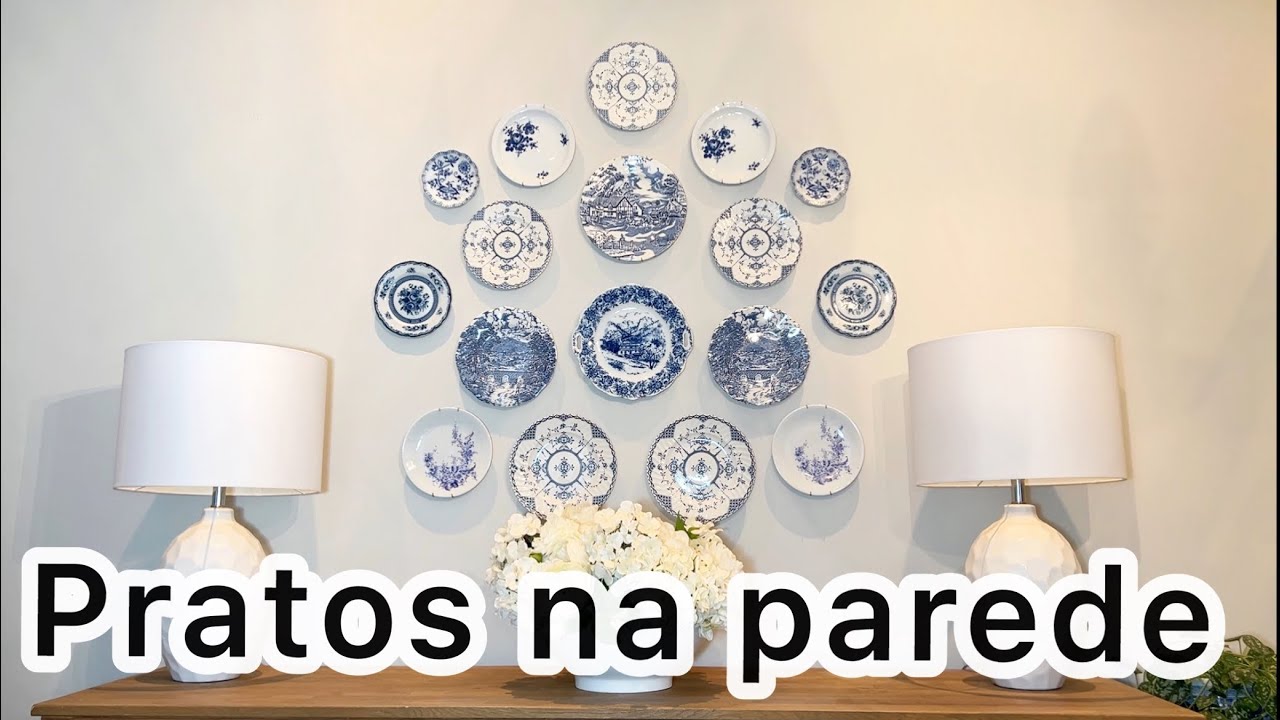Pratos na parede - dicas de como montar uma parede com pratos