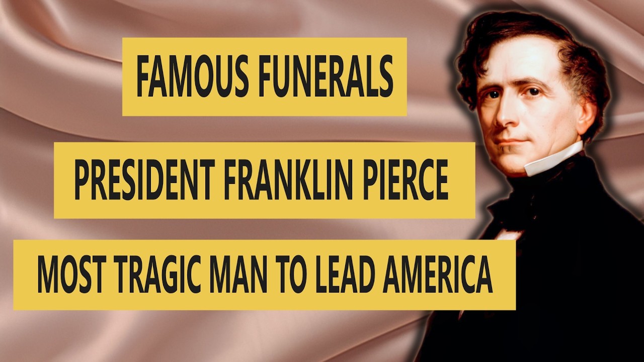 FAMOUS FUNERALS: President Franklin Pierce - The Most Tragic Man to Lead America?