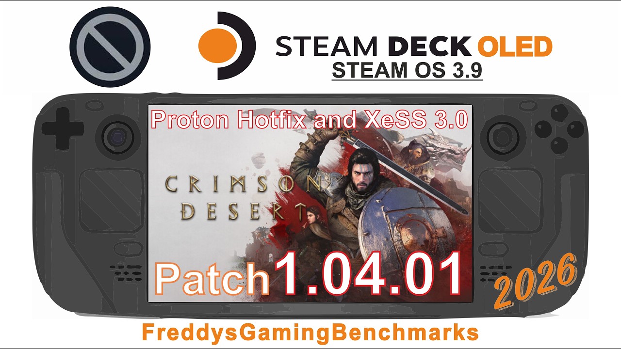 Crimson Desert (Patch 1.04.01) on Steam Deck OLED with Steam OS 3.9
