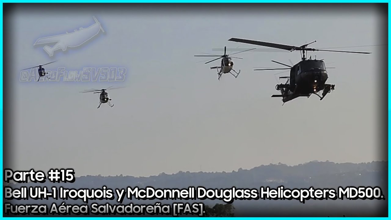 Helicópteros UH-1H y 4 MD500 Fuerza Aerea Salvadoreña | Ilopango Airshow 2024