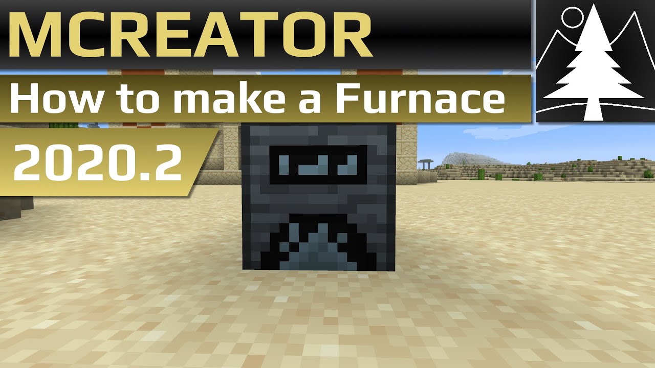 MCreator Tutorial: How to make a Furnace | 2020.2