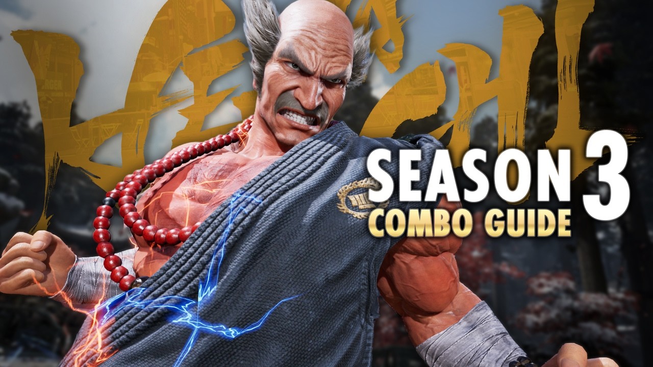 HEIHACHI MISHIMA Combo Guide (Season 3) | TEKKEN 8