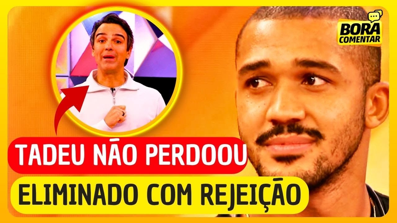 😱ESCURRAÇAD0! Matheus ELIMINADO com REJEIÇÃ0 e Tadeu DETONA no DISCURSO! QUEM SAIU DO BBB26