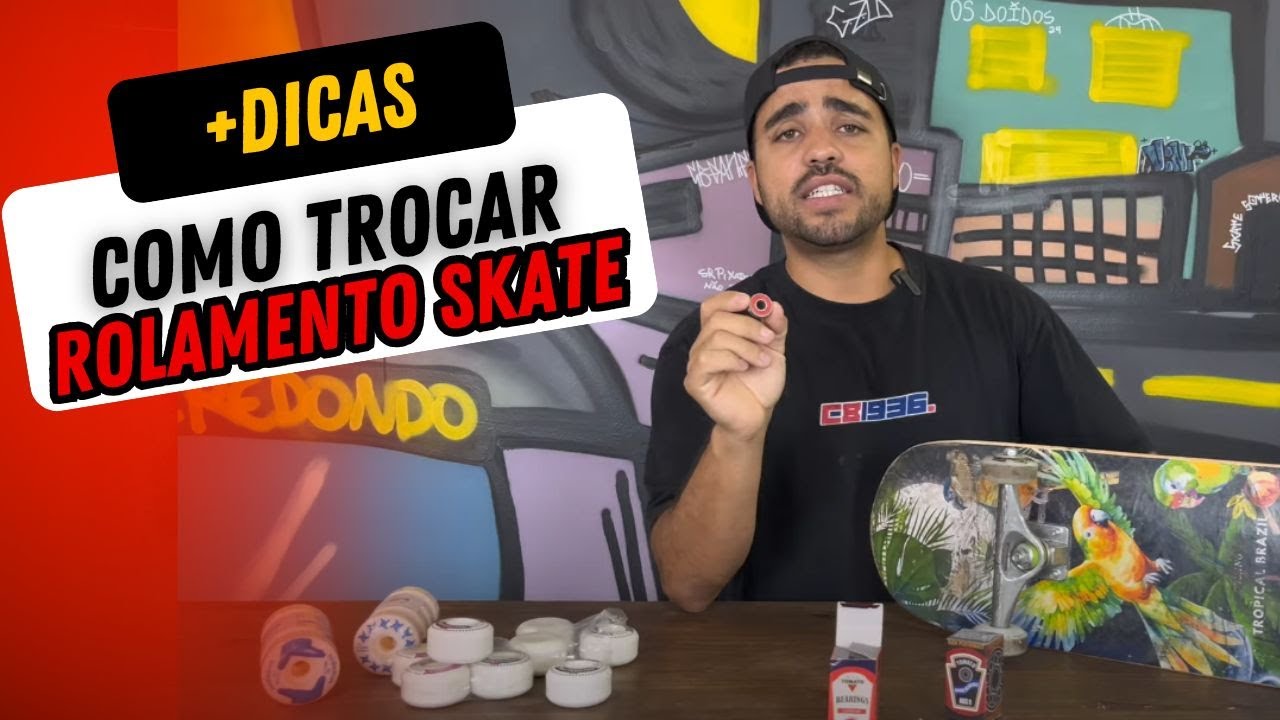 Como Trocar o Rolamento do skate +Dicas e Duvidas - cbskateshop.com.br