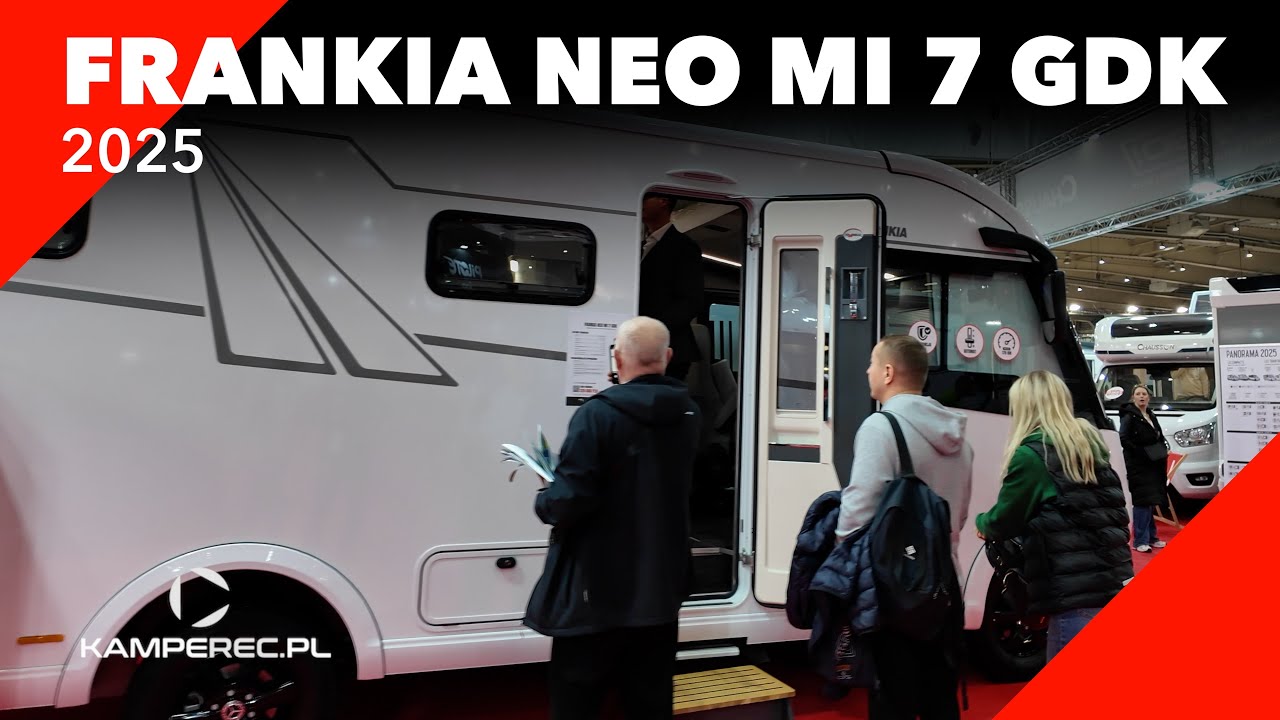 Czy ten kamper spełni Twoje marzenia? Frankia Neo Mi 7 GDK