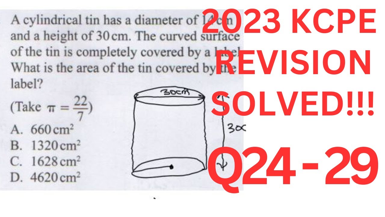 KCPE 2023 MATHS PAPERS. KCPE 2022 MATHS REVISION PAST PAPERS AND ANSWERS 2023.KCPE PREDICTION Q24-29