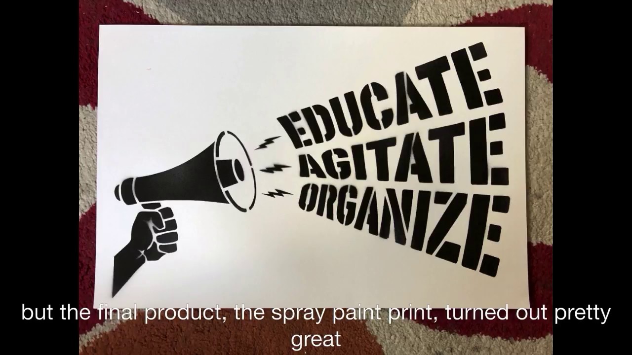EDUCATE AGITATE ORGANIZE graphic by artbymags