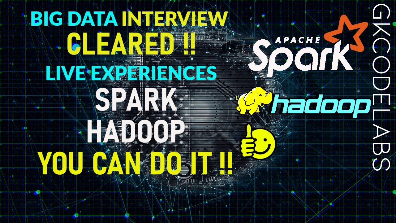 Cleared 15 Big Data Interviews | Live Interview Experiences | You can do it !