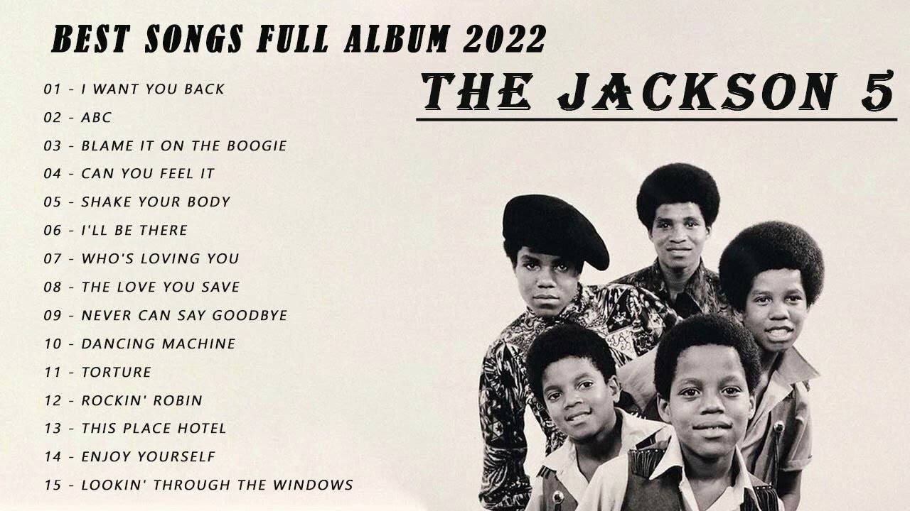 The Jackson 5 - The Jackson 5 Greatest Hits Full Album 2022 - Best Songs of The Jackson 5