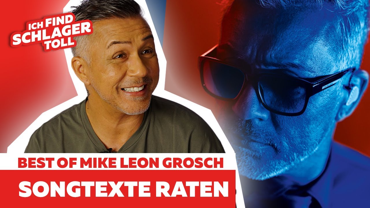 Das große Best of Mike Leon Grosch! | | Songtexte raten | Stars & Stories