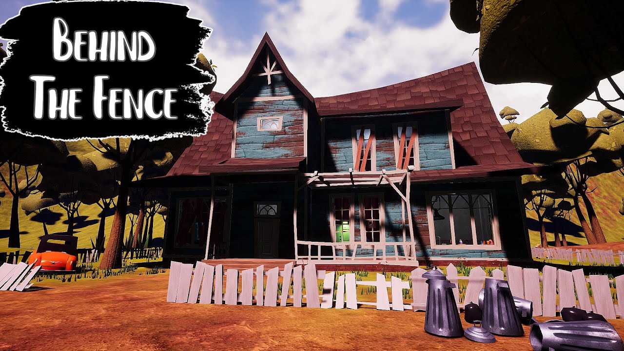 Behind The Fence | Hello Neighbor Mod