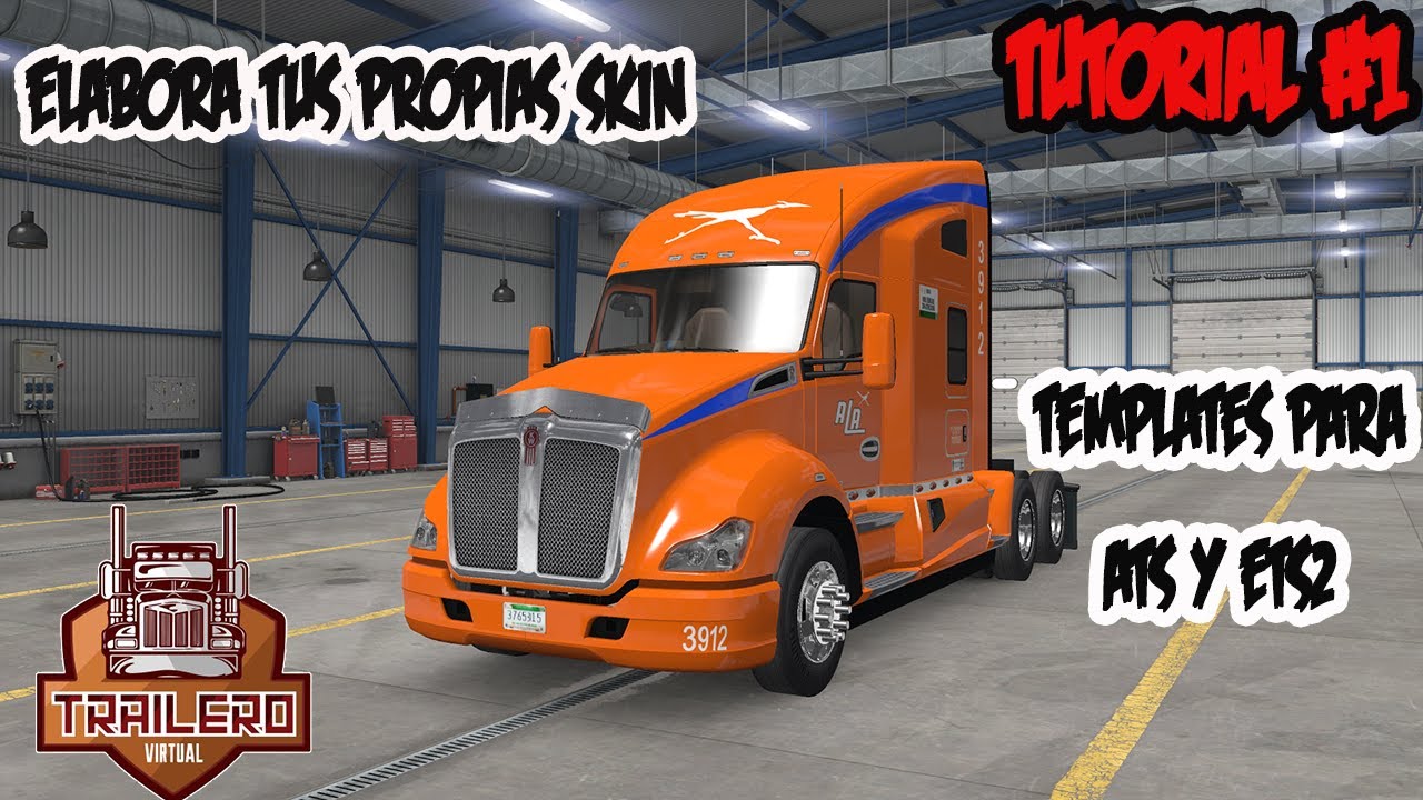 🧑‍🔧Como hacer Skin para ATS y ETS2 BIEN EXPLICADO 2020| Recopilación de Templetes ATS y ETS2| Tuto#1