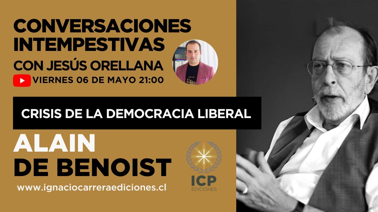 Conversaciones Intempestivas 2022 Alain de Benoist